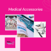 Medical Accessories