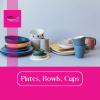 Plates, Bowls, Cups